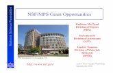 National Science Foundation NSF/MPS Grant … Science Foundation How to Apply for Funding In general, you submit a proposal via fastlane.nsf.govor research.govto a particular Solicitationwithin
