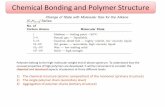 Chemical Bonding and Polymer Structureanibal.gyte.edu.tr/hebe/AblDrive/77281304/w/Storage/101_2011_1_471... · Polimer Kimyası Prof. Dr. Mehmet Saçak (5. askı, Gazi Kitapevi) Crystal