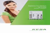 All-in-one control system - KEBA | Home · All-in-one control system Short description KeDrive for Motion is a compact drive and control system with integrated safety controller.