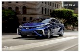 MY18 Mirai Fuel cell tech eBrochure - Toyota · LIFESTYLE Don’t just dream of a better future. Make it. The 2018 Mirai. The innovative Mirai Fuel Cell Vehicle (FCV) is one daring