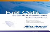 Fuel Cells - Alfa Aesar · Fuel Cell Components Membrane Electrode Assemblies (MEAs) are truly the heart of the fuel cell and Alfa Aesar now offers a wide range of MEAs for Hydrogen,