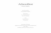 AlienBot - University of Florida Reports... · AlienBot is an autonomous robot designed and built at the University of Florida. ... color tracking, line tracking and if the robot
