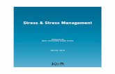 Stress & Stress Management - hydesmith.com · Introduction Stress is a fact of everyday life. When people reach out for help, they are often dealing with circumstances, situations,