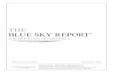 THE BLUE SKY REPORT - kerriganadvisors.com · THE BLUE SKY REPORT® 3 2018 will be the fifth consecutive year of over 200 buy/sells. Through the third quarter, buy/sell transactions