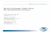 Heat Exchanger Tube Wear By Mechanical Cleaners - Conco · Maintenance of power plant heat exchanger tubes often uses the mechanical cleaner method. This cleaning technique, using