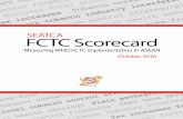 Measuring Implementation of the WHO Framework Convention ... FCTC Scorecard.pdf · Dr. Widyastuti Soerojo Consultant, Indonesia Public Health Association (IAKMI) Dr. U Than Sein President,