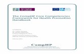 The CompHP Core Competencies Framework for Health ... · The CompHP Core Competencies Framework for Health Promotion Handbook Compiled by ... health inequities using the actions described
