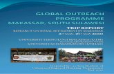 TRIP REPORT TO MAKASSAR, SULAWESI SELATAN, …builtsurvey.utm.my/.../uploads/2011/10/Global-Outreach-Makassar.pdf · TRIP REPORT TO MAKASSAR, SULAWESI SELATAN, INDONESIA 3 1.0 INTRODUCTION