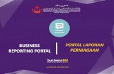 BUSINESS PORTAL LAPORAN REPORTING PORTAL … Documents/BR Guideline and related docs... · It is an online portal developed in collaboration with Department of Economic Planning &