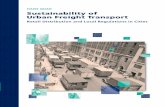 SUSTAINABILITY OF URBAN FREIGHT TRANSPORT Retail ... · course for our nice chats, pleasant ski-trips and so on), Geerten, Koen (whose door is always open), Mengfei (and for the many