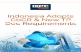 Indonesia Adopts CbCR & New TP Doc Requirements - DDTC · Indonesia Adopts CbCR & New TP Doc Requirements. 2 ... Ide, Strategi, dan Panduan Praktis dalam Perspektif Pajak Internasional