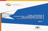 THE UGANDA COUNTRY COORDINATING MECHANISM … · 5.ganda CCM Secretariat 25 U a)stablishment of a CCM Secretariat 25 E b)esponsibilities of the Uganda CCM Secretariat 26 R ... The