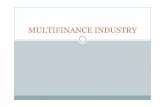 MULTIFINANCE INDUSTRY 071108 - Universitas Indonesiastaff.ui.ac.id/.../multifinanceindustry071108compatibilitymode.pdf · The multi -finance industry in Indonesia has grown rapidly