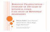 ROMANIAN PHARMACOPEIAS 150 CASE STUDY OF … Badea.pdf · Cantharide, Fel bovinum.etc. inorganic substances -substances which could be purchased commercially: Sulfas magnesiae, Argentum