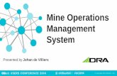 Mine Operations Management System - OSIsoftcdn.osisoft.com/corp/en/media/presentations/2014/UsersConference... · •Mine Operations Management System •Kibali Gold Mine Golden Shift
