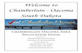 Welcome to Chamberlain - Oacoma South Dakota · Chamberlain - Oacoma South Dakota . Medical & health Services (Chamber Members) Dailey Dental – 734-6545 ... the Chamberlain-Oacoma