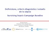 Definicions, criteris diagnòstics i estadis de la sèpsia ... · Definicions, criteris diagnòstics i estadis de la sèpsia Surviving Sepsis Campaign Bundles ... FIBRINOLISIS NEUTROPHILS