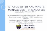 STATUS OF 3R AND WASTE MANAGEMENT IN MALAYSIA Aga Delhi (2).pdf · STATUS OF 3R AND WASTE MANAGEMENT IN MALAYSIA Agamuthu P. 1,2*, Fauziah S.H.1,2 1Center for Research in Waste Management,