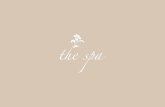 The Spa at - castlemartyrresort.ie · 2 3 The Spa at Castlemartyr Resort provides an array of treatments designed to nurture the mind, body and spirit, introducing a range of therapies