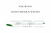 GUEST INFORMATION - astoncourthotelderby.com · Dear Guest Welcome to the Smart Aston Court Hotel, Derby’s friendliest hotel, I hope you enjoy your stay. We appreciate the opportunity
