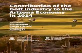 Contribution of the Golf Industry to the Arizona … of the Golf Industry to the Arizona Economy in 2014 Dari Duval Economic Impact Analyst Ashley Kerna Economic Impact Analyst George