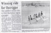  · Outrigger: A winning ride FROM PAGE DI period between races. Outrig- ger won the race that did not count, finishing ahead of Lani- kai. In the rematch, Lanikai