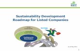 Sustainability Development Roadmap for Listed Companies · 2 Background of SD Roadmap Current Status Trends and Issues Roadmap Action Plan Contents. 3 ... The roadmap is part of the