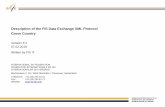 Description of the FIS Data Exchange XML Protocol Cross Country · Description of the FIS Data Exchange XML Protocol Cross Country Version 3.1 07.02.2019 Written by FIS IT INTERNATIONAL