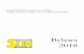Bylaws 2018 - sun-nurses.sk.casun-nurses.sk.ca/+pub/2018 Bylaws.pdf · Constitution, Bylaw, ... Any member of the Union who has lost their nursing registration due to disability and/or