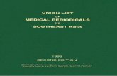 UNION LIST OF MEDICAL PERIODICALS IN SOUTHEAST ASIAvlib.moh.gov.my/cms/documentstorage/com.tms.cms.document.Document... · Union List of Medical Periodicals - Periodicals published