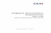 Singapore Airworthiness Requirements Part 145amendment... · SAR-145 First Issue, Amendment 14 i 1 June 2018 SINGAPORE AIRWORTHINESS REQUIREMENTS PART 145 CONTENTS SECTION 1 REQUIREMENTS