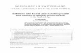SOCIOLOGY IN SWITZERLANDsocio.ch/intcom/t_hgeser27.pdfSOCIOLOGY IN SWITZERLAND Towards Cybersociety and Vireal Social Relations Between Life Ticker and Autobiography Some reflections