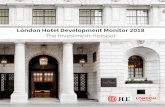 London Hotel Development Monitor 2018 The Investment Hotspot · 4 London Hotel Development Monitor 2018 5 2017 saw London’s tourism industry continue to grow with international