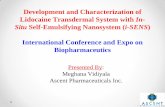 Development and Characterization of Lidocaine Transdermal ... · Development and Characterization of Lidocaine Transdermal System with In-Situ Self-Emulsifying Nanosystem (i-SENS)