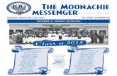 The Moonachie messenger · The Moonachie messenger ROBERT L. CRAIG SCHOOL C a s s o f 2 0 5 Congratulations to all of our kindergarten, eighth grade, high school, and college graduates.