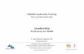 Leadership Training 2011-11-22crbom.org/download/1534988098-Leadership Proficiency.pdfuntuk bertindak sesuai dengan tujuan Anda • Apa yang membuat seseorang ingin mengikuti pemimpin?