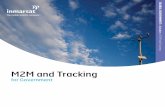 M2M and Tracking - Inmarsat · M2M and Tracking for Government 3 Inmarsat at a glance We ensure you’re never beyond reach Inmarsat was set up in 1979 to enable ships to stay in