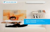SPLIT SYSTEM HEATING AND COOLING SOLUTIONS FROM DAIKIN · Air conditioning does much more than heat and cool the space you live and work in. Daikin air conditioning allows you to