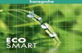 ECO SMART - Hansgrohe INT · ECO SMART en-UK-EcoSmart brochure 2011 · Subject to technical alterations and colour differences due to the printing process. ... wins the iF Eco award