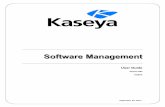 SSooffttwwaarree MMaannaaggeemmeenntt - Kaseyahelp.kaseya.com/webhelp/EN/SM/9040000/EN_SMguide_R94.pdf · Software Management Module Minimum Requirements 2 Software Management Module