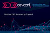 DevConf 2019 Sponsor Proposal 2019 Sponsor Proposal... · DevConf 2019 Sponsorship Proposal. INVITATION TO OUR SPONSORS Dear Potential Sponsor, DevConf, the conference for South African