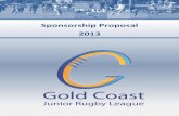 Sponsorship Proposal 2013 - ln.edu.hk · 3. Gold Coast Junior Rugby League Sponsorship Proposal 2011/12 Message from the chairman Dear Prospective Sponsor and Partner,