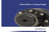 Gearﬂex Couplings - renold.com · Page 02 Gearﬂex Couplings Gearﬂex Renold Gearﬂex consists of both standard ranges and customised special all metal couplings, giving maximum