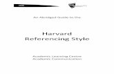 Harvard Referencing Style - phil.uni-passau.de · The Abridged Guide to the Harvard Referencing Style (author-date) is based on