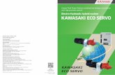 Electro-Hydraulic hybrid system KAWASAKI ECO … power speed output output power KAWASAKI ECO SERVO offers optimal solutions to various When you are addressing engineering challenges