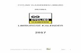 CYCLING VLAANDEREN LIMBURG RECREAwbv-limburg.be/wp-content/uploads/2017/01/Kalender-2017-WBV... · Cycling Vlaanderen LIMBURG Recrea Kalender 2017 Pagina 3 8. Zo. 5/02/2017 - Brevet