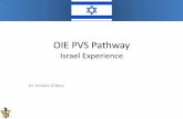 OIE PVS Pathway - World Organisation for Animal Health New... · 2014-03-07 · 4 •Israel is located at the junction of 3 continents and serves as a major pathway of Bird migration