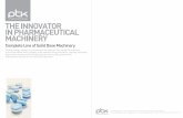THE INNOVATOR IN PHARMACEUTICAL MACHINERY .2018-05-22 · THE INNOVATOR IN PHARMACEUTICAL MACHINERY