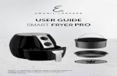 USER GUIDE SMART FRYER PRO - qvc.com · Air inlet ring 8. Barrel pan 9. Pie pan 10. Trivet handle 11. Trivet silicone pads (4) ... The Smart Fryer can be used to prepare a large variety