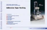 TEXTURE ANALYSIS TA.XTplus APPLICATION OVERVIEW Texture … · Stable visit Micr o System s ® TEXTURE ANALYSIS APPLICATION OVERVIEW Adhesive Tape Testing INTRODUCTION SATISFYINGINTERNATIONALSTANDARDS